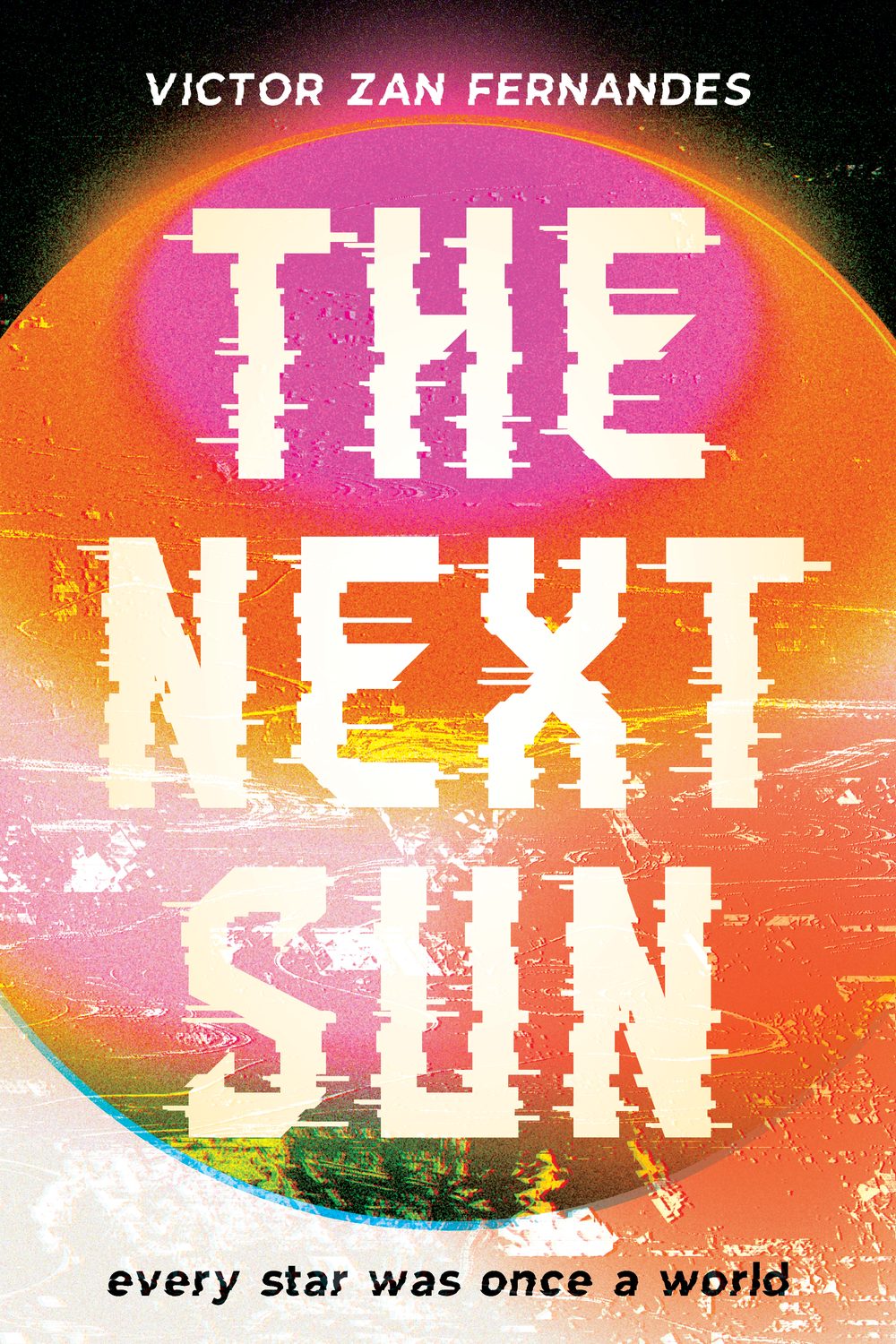 Rascunho: título THE NEXT SUN em tons rosa e laranja, com textura distorcida e vintage.